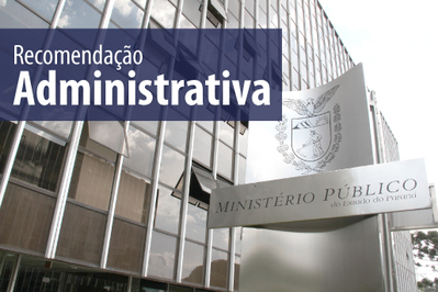 RECOMENDAÇÃO ADMINISTRATIVA MP 04/2022